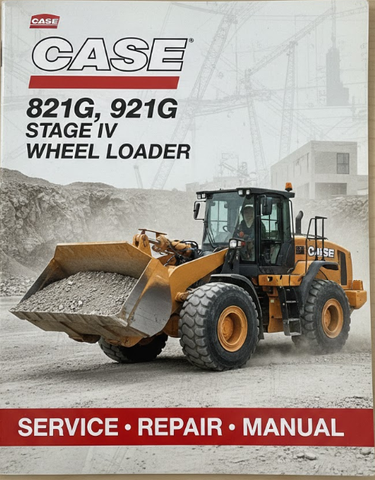 Case  821G, 921G  Stage Iv Wheel Loader Service Repair Manual