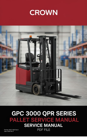 Crown Forklift GPC 3000 Qpr Pallet Service Manual PDF