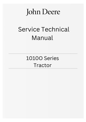 JOHN DEERE 1010O SERIES TRACTOR SERVICE TECHNICAL MANUAL SM2033 - PDF