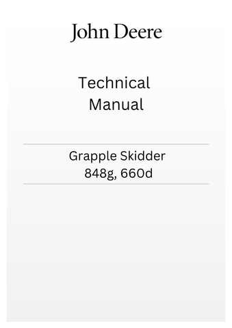 JOHN DEERE GRAPPLE SKIDDER 848G, 660D TECHNICAL MANUAL TMF435521