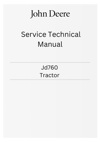 JOHN DEERE JD760 TRACTOR SERVICE TECHNICAL MANUAL  SM2075 - PDF