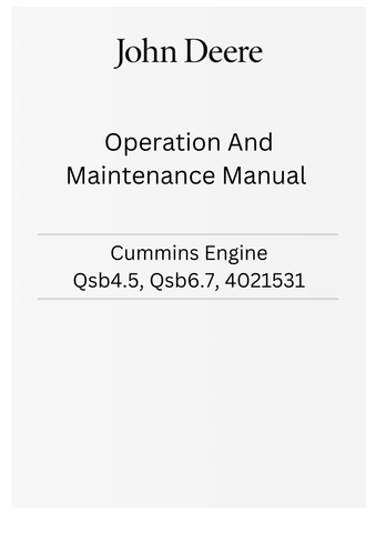 John Deere Cummins Engine QSB4.5, QSB6.7, 4021531 Operation and Maintenance Manual PDF