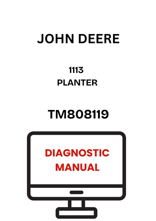 TM808119 - JOHN DEERE 1113 PLANTER DIAGNOSTIC MANUAL
