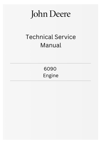 TM104819 - JOHN DEERE 6090 ENGINE TECHNICAL SERVICE MANUAL