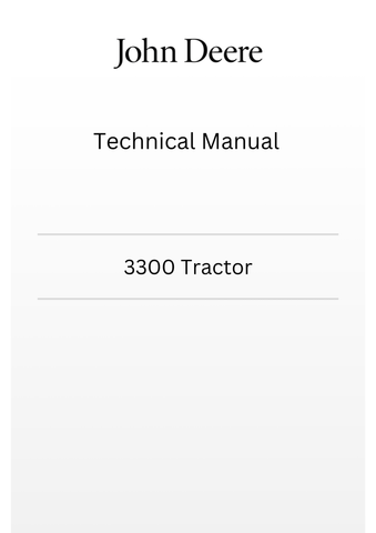 TM4525 - JOHN DEERE 3300 TRACTOR TECHNICAL MANUAL