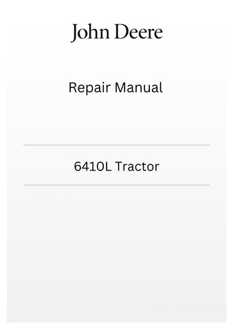 TM4574 - JOHN DEERE 6410L TRACTOR REPAIR MANUAL