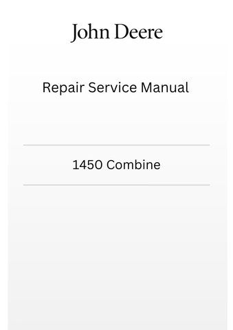 TM4910 - JOHN DEERE 1450 COMBINE REPAIR SERVICE MANUAL