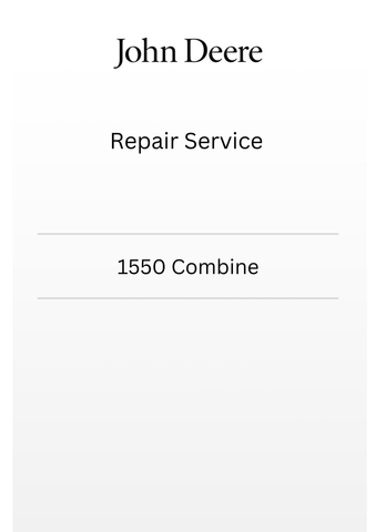 TM4910 - JOHN DEERE 1550 COMBINE REPAIR SERVICE MANUAL