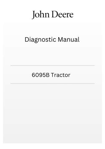 TM701819 - JOHN DEERE 6095B TRACTOR  DIAGNOSTIC MANUAL