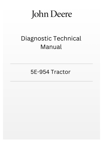 TM704019 - JOHN DEERE 5E-954 TRACTOR DIAGNOSTIC TECHNICAL MANUAL