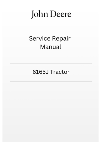 TM801519 - JOHN DEERE 6165J TRACTOR SERVICE REPAIR MANUAL