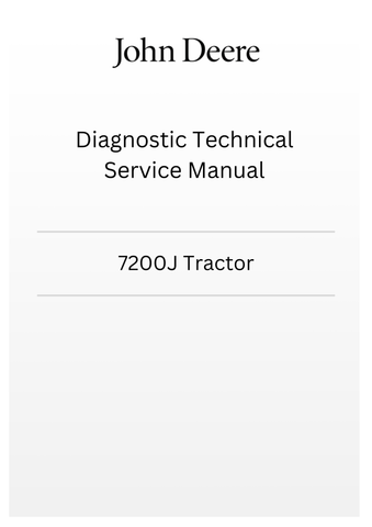 TM805019 - JOHN DEERE 7200J TRACTOR DIAGNOSTIC TECHNICAL SERVICE MANUAL