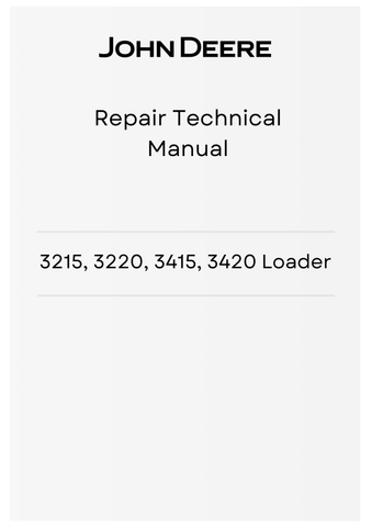 TM8103 - JOHN DEERE 3215, 3220, 3415, 3420 LOADER  REPAIR TECHNICAL MANUAL