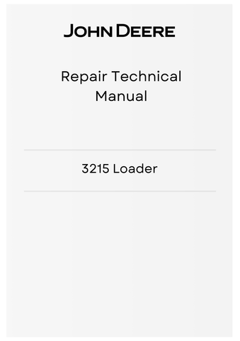 TM8103 - JOHN DEERE 3215 LOADER  REPAIR TECHNICAL MANUAL