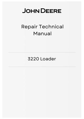 TM8103 - JOHN DEERE 3220 LOADER  REPAIR TECHNICAL MANUAL
