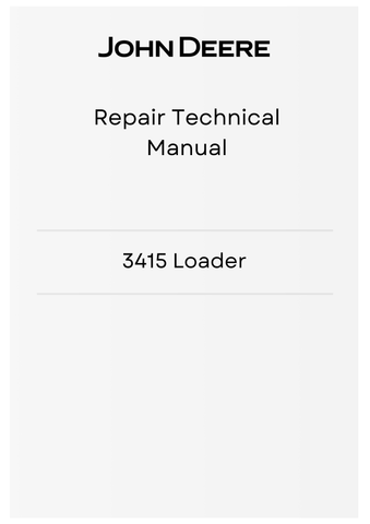 TM8103 - JOHN DEERE 3415 LOADER  REPAIR TECHNICAL MANUAL